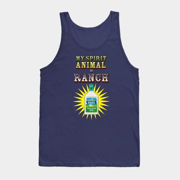 My spirit animal is Ranch Tank Top by Malarkey